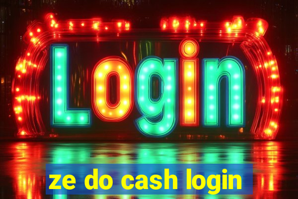 ze do cash login